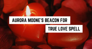 Aurora Moones Leuchtfeuer für den Zauber der wahren Liebe »Reichliche Erde